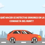 ¿Qué hacer si detectas errores en la consulta del RUNT?